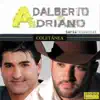 Adalberto & Adriano - Coletânea